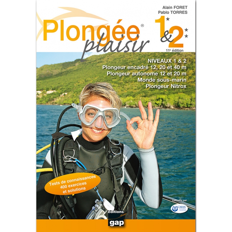 Plongée Plaisir Niveaux 1 et 2 – 11ème édition